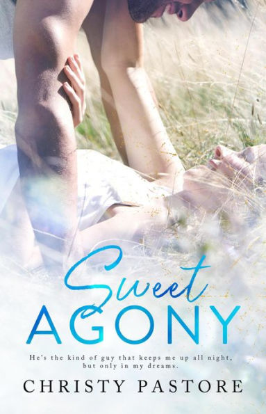 Sweet Agony (The Cardwell Family Series, #2)