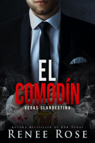 Title: El comodín (Vegas Clandestina, #8), Author: Renee Rose