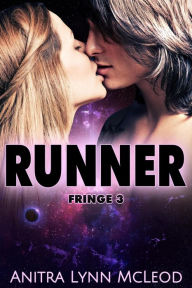 Title: Runner (Fringe, #3), Author: Anitra Lynn McLeod