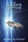 The Queen's Captive (Universal Star League, #4)