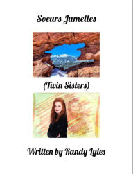 Title: Twin Sisters, Author: Randy Lyles