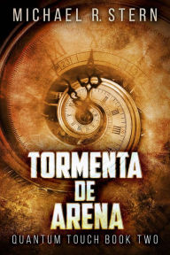 Title: Tormenta De Arena, Author: Michael R. Stern