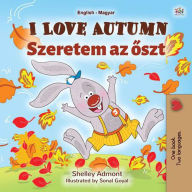 Title: I Love Autumn Szeretem az oszt (English Hungarian Bilingual Collection), Author: Shelley Admont