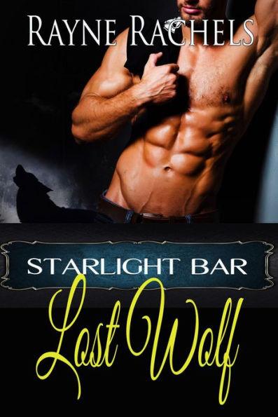 Lost Wolf (Starlight Bar, #4)