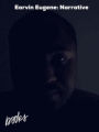 Earvin Eugene Narrative