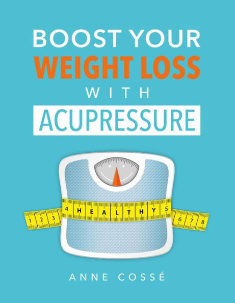 Boost Your Weight Loss with Acupressure