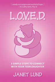 Title: L.O.V.E.D., Author: Janet Lund