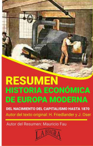Title: Resumen de Historia Económica de Europa Moderna (RESÚMENES UNIVERSITARIOS), Author: MAURICIO ENRIQUE FAU