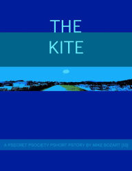 Title: The Kite, Author: Mike Bozart