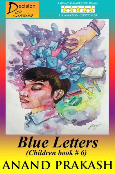 Blue Letters: Children Book 6 (Decision Series, #6)