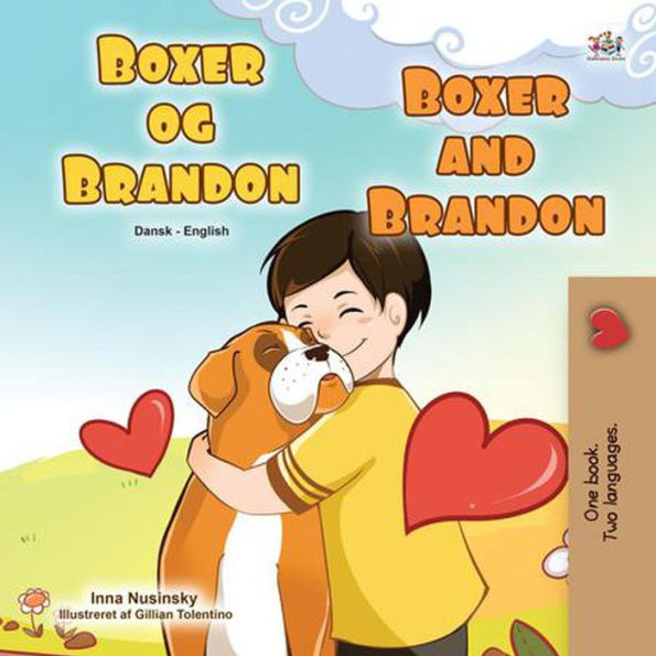 Boxer og Brandon Boxer and Brandon (Danish English Bilingual Collection)