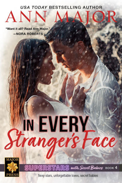In Every Stranger's Face (Superstars with Secret Babies, #4)