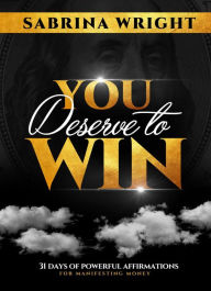 Title: You Deserve to Win 