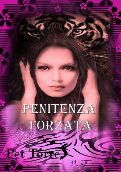 Penitenza forzata (L'ossessione della tigre, #4)