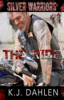 The Ride (Silver Warriors, #2)