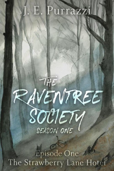 The Raventree Society S1E1: The Strawberry Lane Hotel