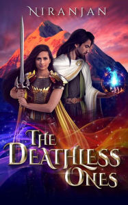 Title: The Deathless Ones, Author: Niranjan