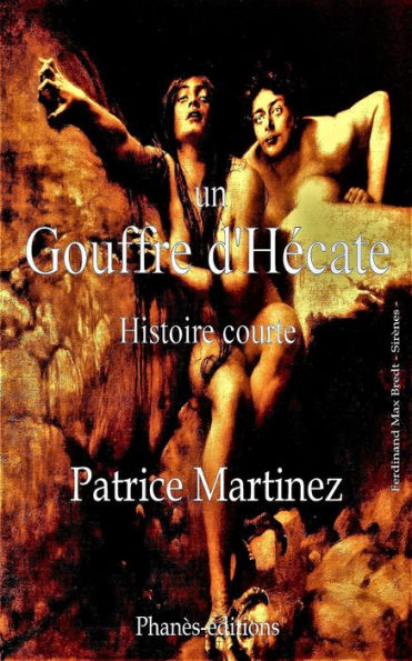 Un Gouffre d'Hécate (Histoire courte)