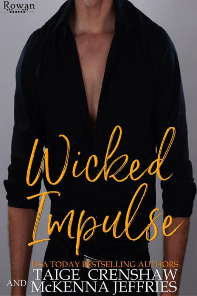 Wicked Impulse (Rowan, #19)