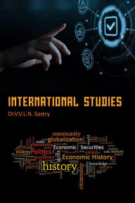 Title: International Studies, Author: Dr.V.V.L.N. Sastry