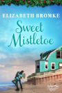 Sweet Mistletoe (Indigo Bay Christmas Romances, #5)