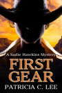 First Gear (Sadie Hawkins Mystery, #1)