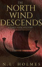 The North Wind Descends (The Lord Hani Mysteries, #4)