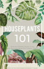 Houseplants 101: How to choose, style, grow and nurture your indoor plants (The Green Fingered Gardener, #4)