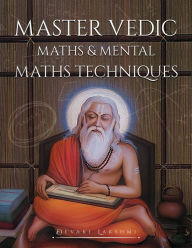 Title: Master Vedic Maths & Mental Math Techniques, Author: Subbalakshmi Devaki