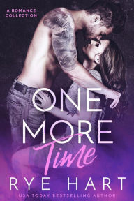 Title: One More Time, Author: Rye Hart