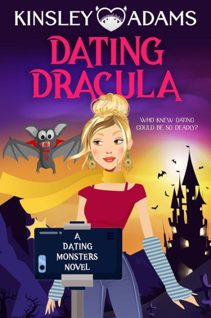 Dating Dracula (Dating Monsters) by Kinsley Adams | NOOK Book (eBook ...