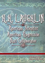 H.H. LAUGHLIN: American Scientist. American Progressive. Nazi Collaborator. (Eugenics Anthology, #2)