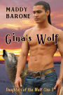 Gina's Wolf (Daughters of the Wolf Clan, #3)