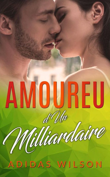 Amoureuse d'Un Milliardaire