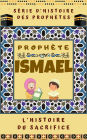 Prophète Ismael