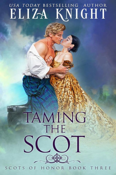 Taming the Scot (Scots of Honor, #3)