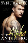 The Alpha Antihero Series: Books 1-2