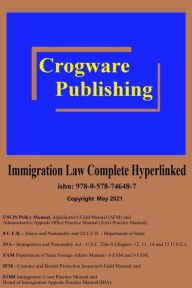 Title: Immigration Law Complete Hyperlinked, Author: Craig Manfredi