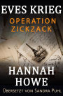 Operation Zickzack (Eves Krieg, Heldinnen der Special Operations Executive)