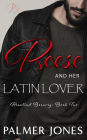 Reese and Her Latin Lover (Rosalind Brewery Series, #2)