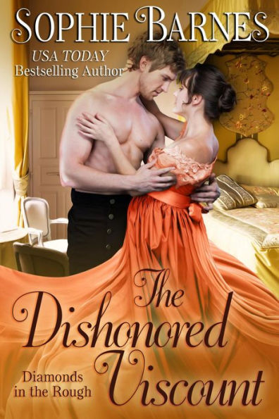 The Dishonored Viscount (Diamonds In The Rough, #8)
