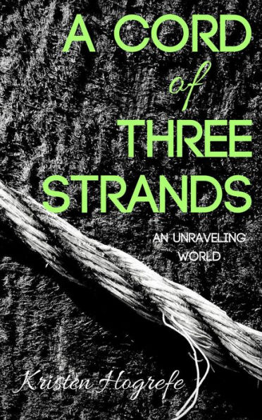 A Cord of Three Strands (The Rogues, #0)