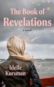 Title: The Book of Revelations, Author: Idelle Kursman