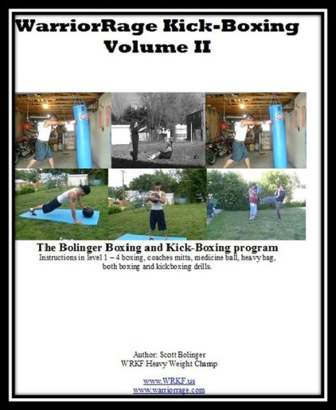 WarriorRage KickBoxing (Volume II)