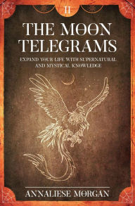 Title: The Moon Telegrams, Author: Annaliese Morgan