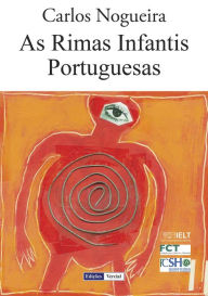 Title: As Rimas Infantis Portuguesas, Author: Carlos Nogueira