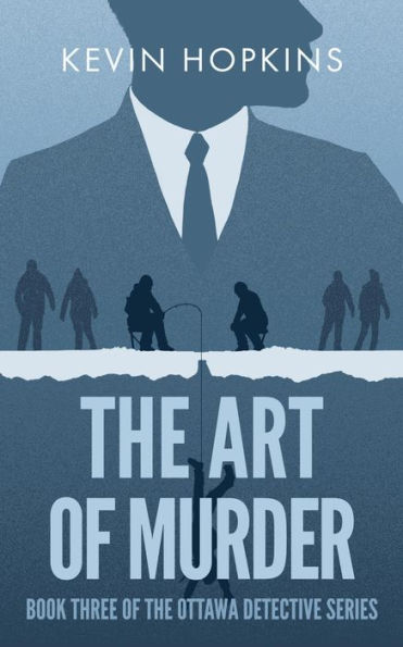 The Art of Murder (The Ottawa Detective Series, #3)