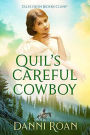 Quil's Careful Cowboy (Tales from Biders Clump, #2)