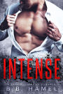 Intense: A Dark Billionaire Romance