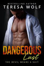 Dangerous Lust (The Devil Wears a Suit, #1)